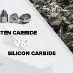 Tungsten vs Silicon Carbide